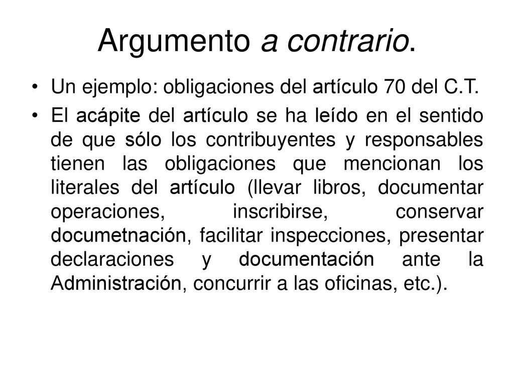 Argumento a contrario. Un ejemplo: obligaciones del artículo 70 del C.T.