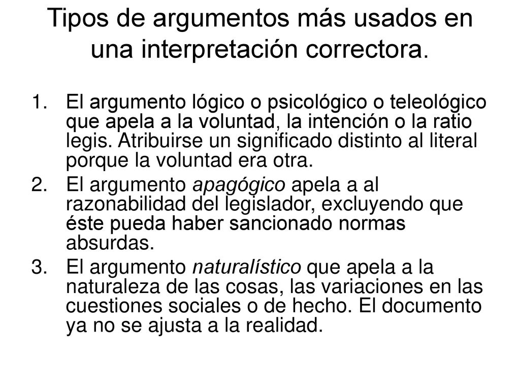 Tipos de argumentos más usados en una interpretación correctora.