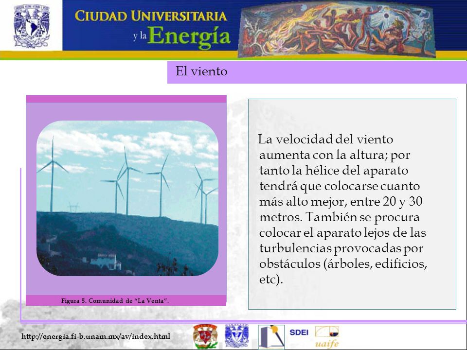 El viento Figura 5. Comunidad de La Venta .