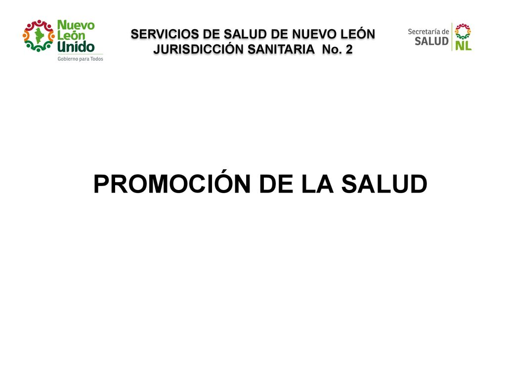 SERVICIOS DE SALUD DE NUEVO LEÓN JURISDICCIÓN SANITARIA No. 2
