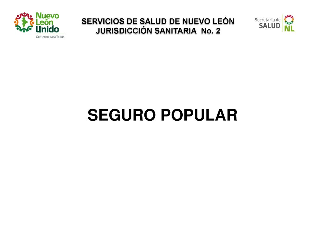 SERVICIOS DE SALUD DE NUEVO LEÓN JURISDICCIÓN SANITARIA No. 2