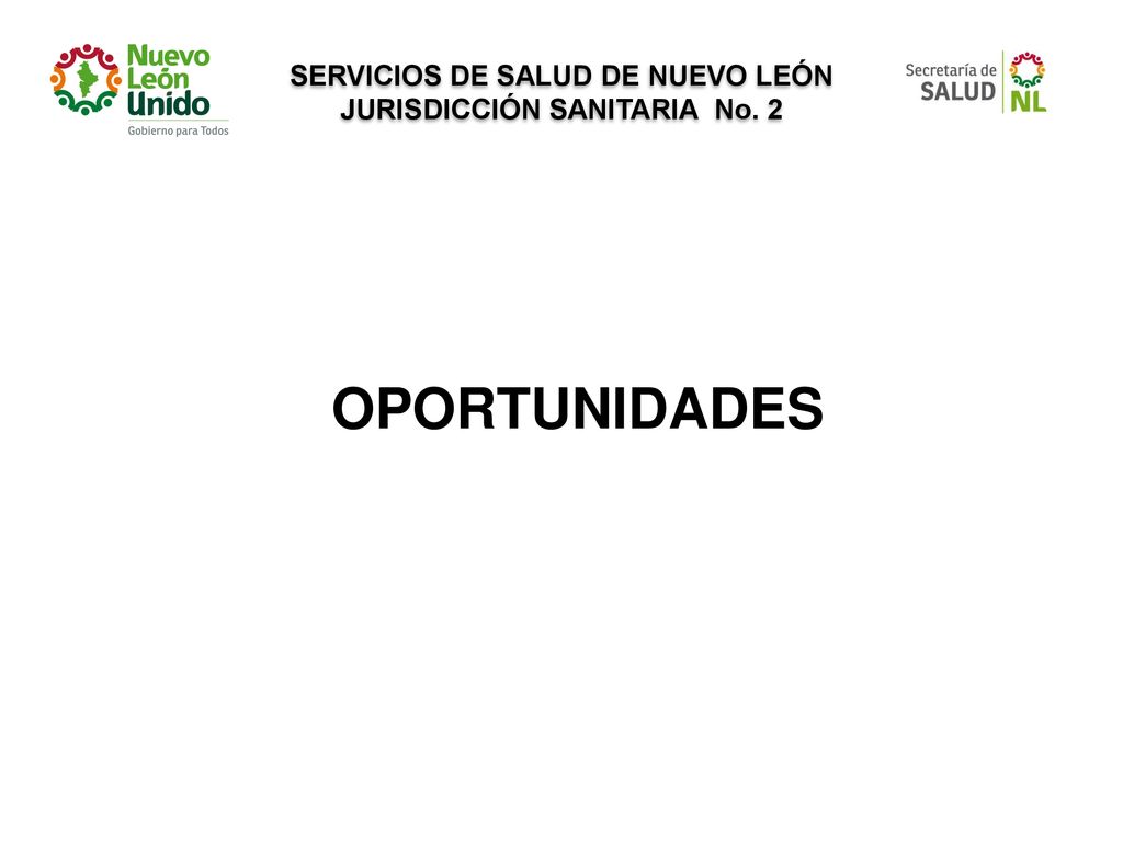 SERVICIOS DE SALUD DE NUEVO LEÓN JURISDICCIÓN SANITARIA No. 2
