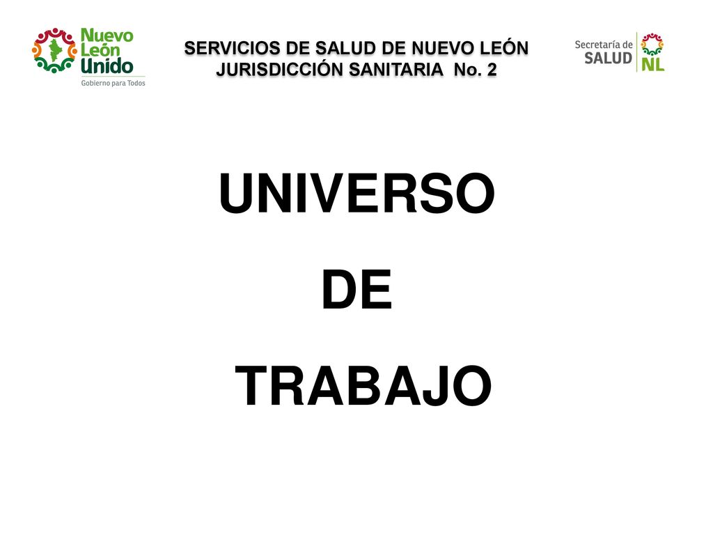 SERVICIOS DE SALUD DE NUEVO LEÓN JURISDICCIÓN SANITARIA No. 2