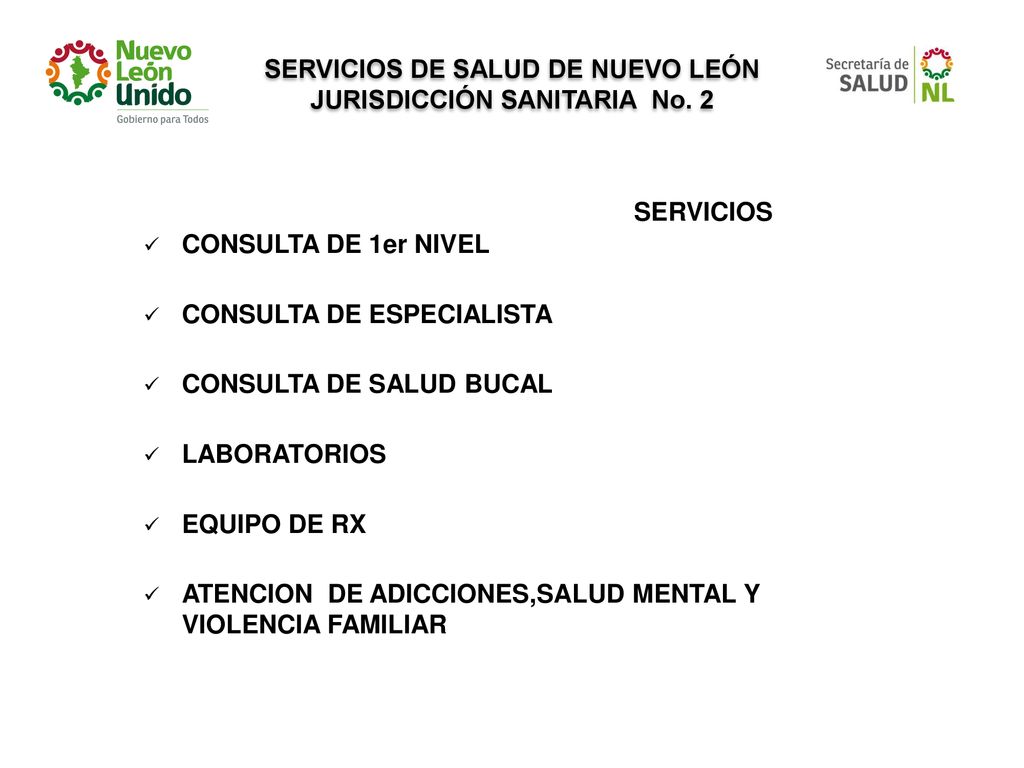 SERVICIOS DE SALUD DE NUEVO LEÓN JURISDICCIÓN SANITARIA No. 2