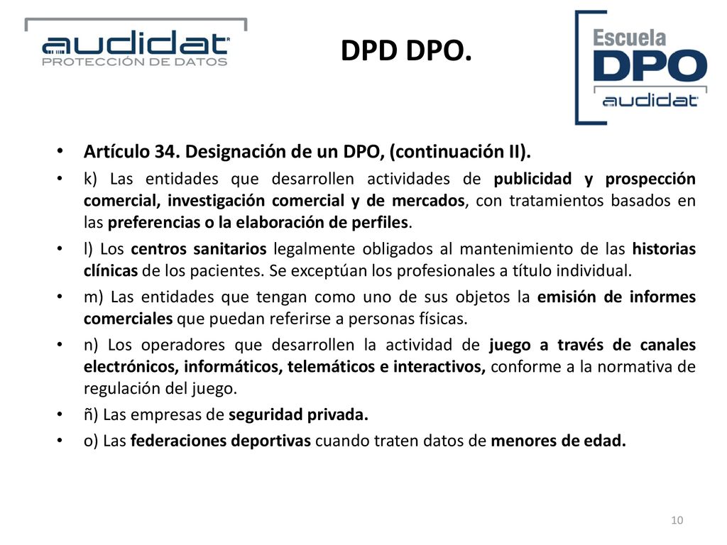 DPD DPO. Artículo 34. Designación de un DPO, (continuación II).