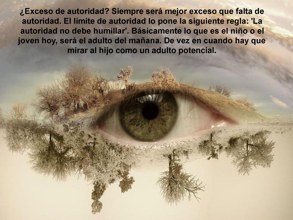¿Exceso de autoridad. Siempre será mejor exceso que falta de autoridad