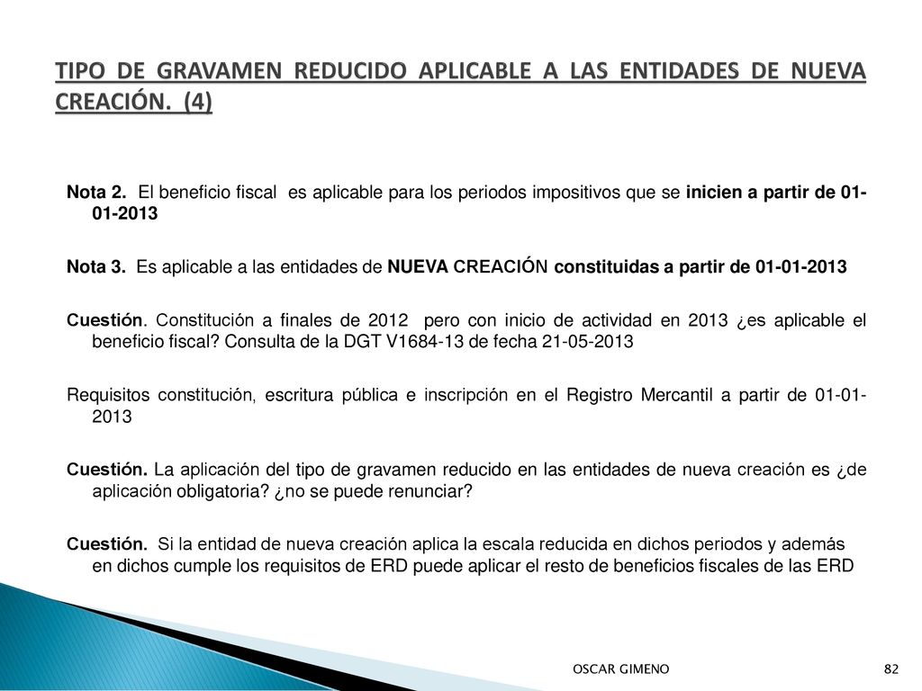 TIPO DE GRAVAMEN REDUCIDO APLICABLE A LAS ENTIDADES DE NUEVA CREACIÓN