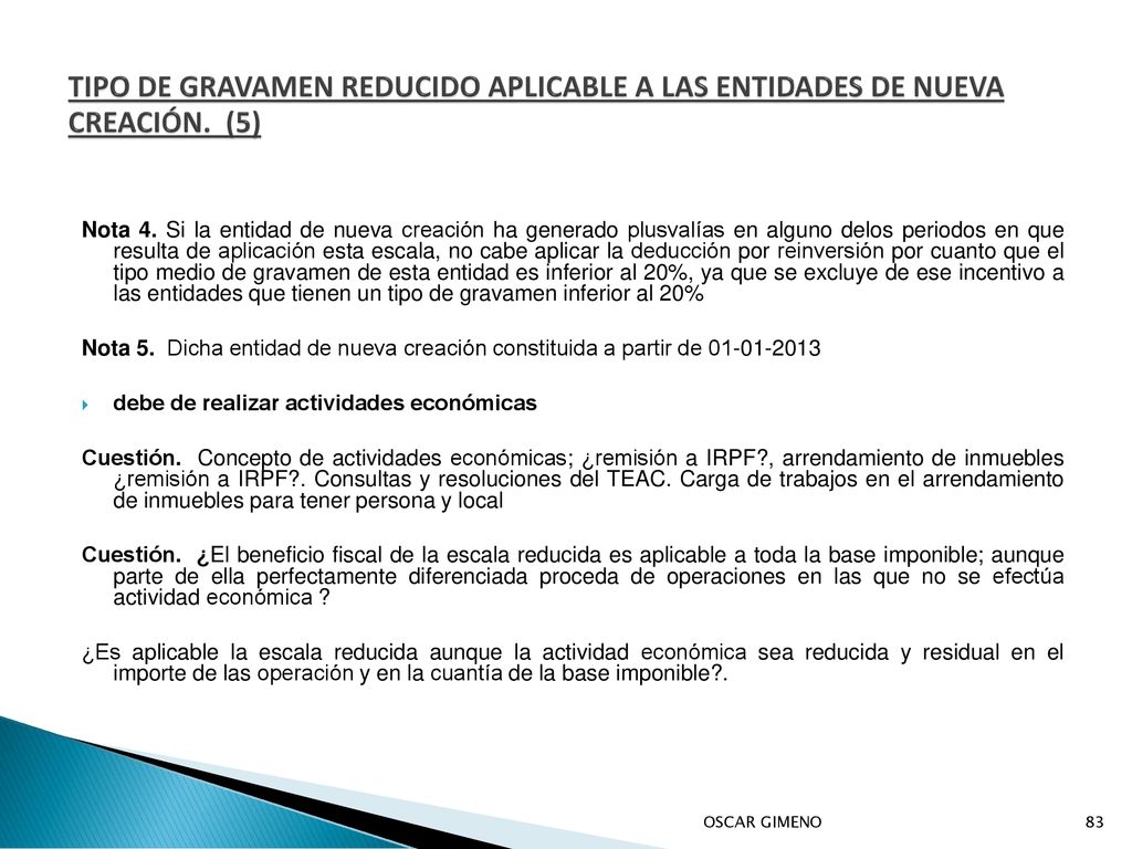 TIPO DE GRAVAMEN REDUCIDO APLICABLE A LAS ENTIDADES DE NUEVA CREACIÓN