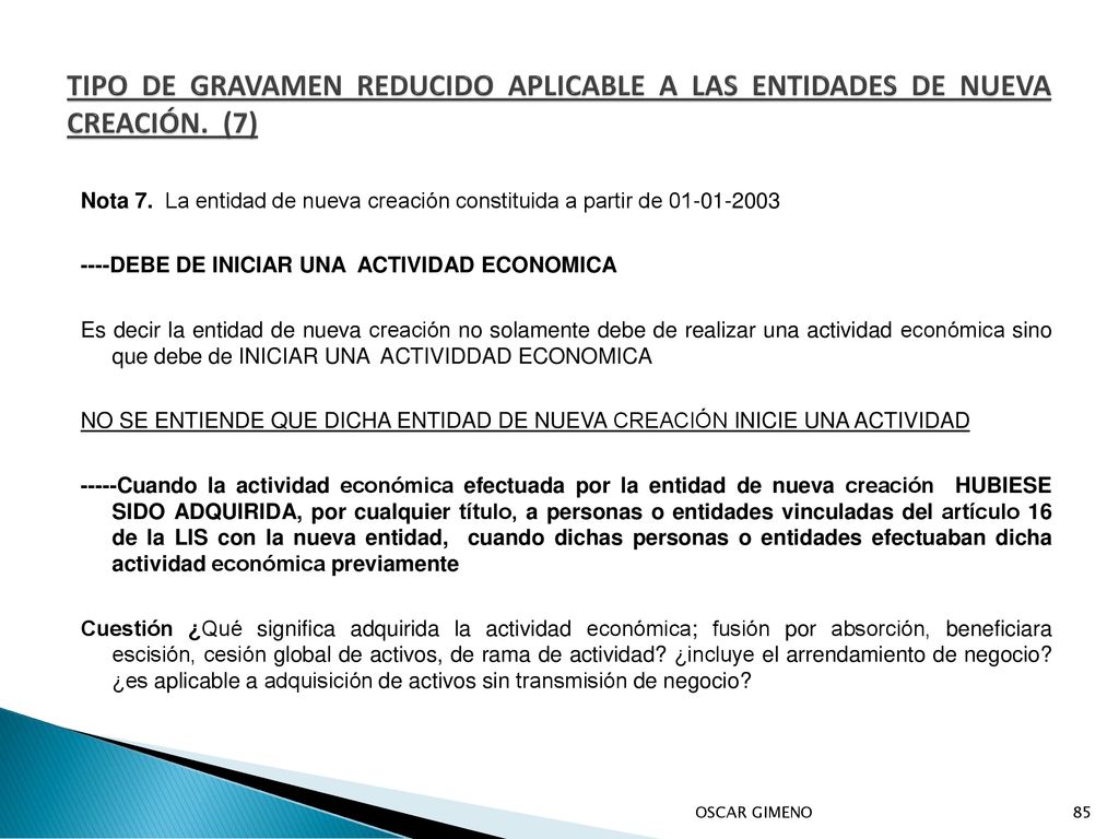 TIPO DE GRAVAMEN REDUCIDO APLICABLE A LAS ENTIDADES DE NUEVA CREACIÓN