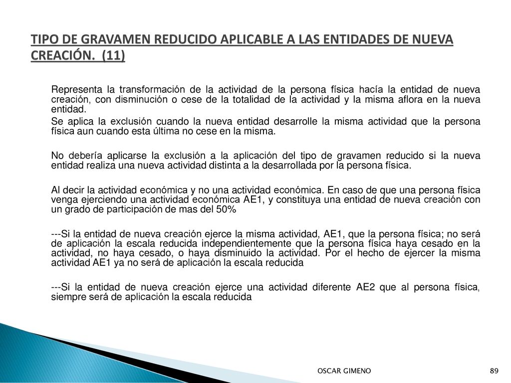 TIPO DE GRAVAMEN REDUCIDO APLICABLE A LAS ENTIDADES DE NUEVA CREACIÓN