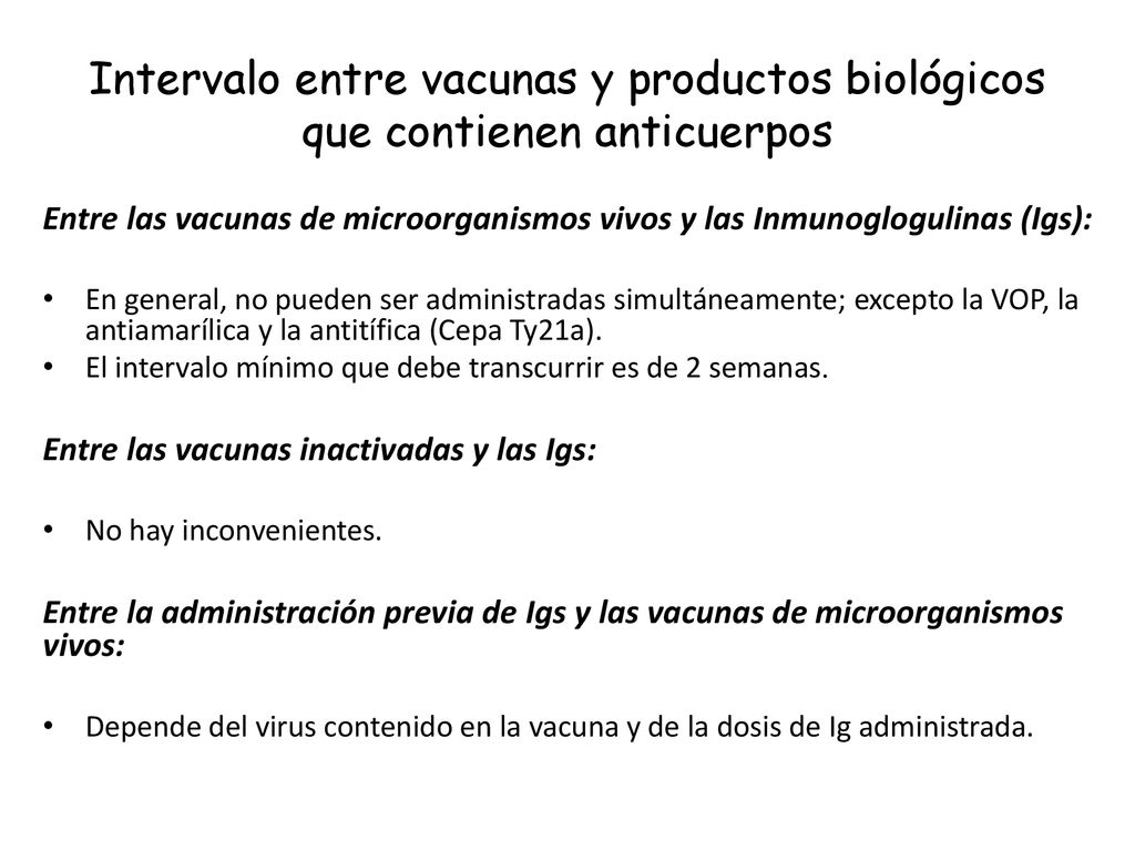 Intervalo entre vacunas y productos biológicos que contienen anticuerpos