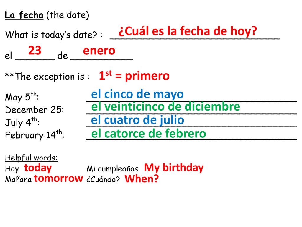 el veinticinco de diciembre el cuatro de julio el catorce de febrero