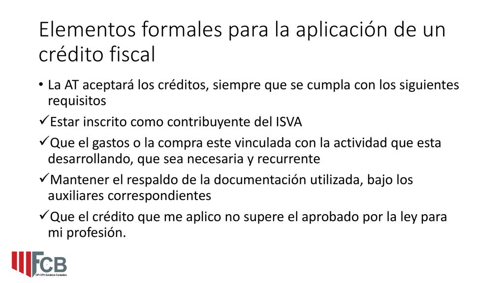 Elementos formales para la aplicación de un crédito fiscal