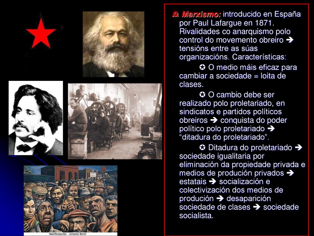 ☭ Marxismo: introducido en España por Paul Lafargue en 1871
