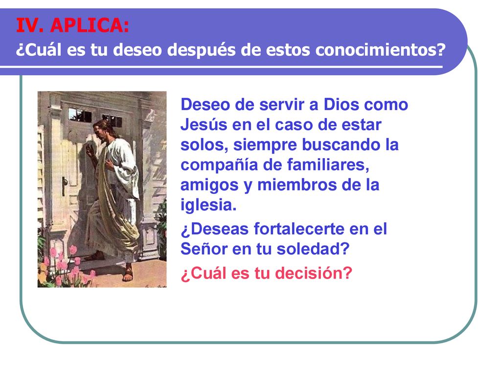 IV. APLICA: ¿Cuál es tu deseo después de estos conocimientos