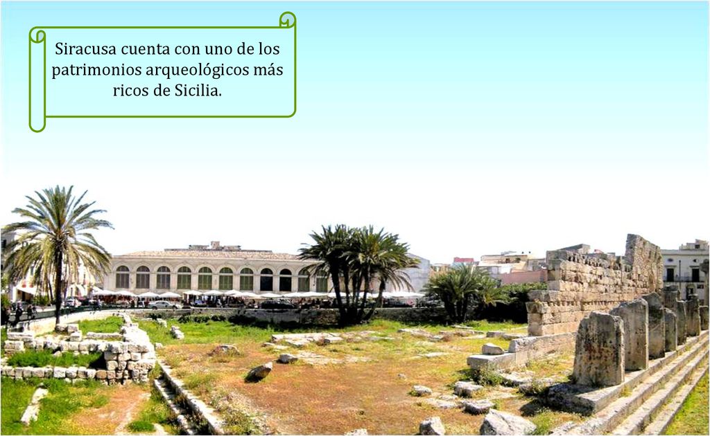Siracusa cuenta con uno de los patrimonios arqueológicos más ricos de Sicilia.