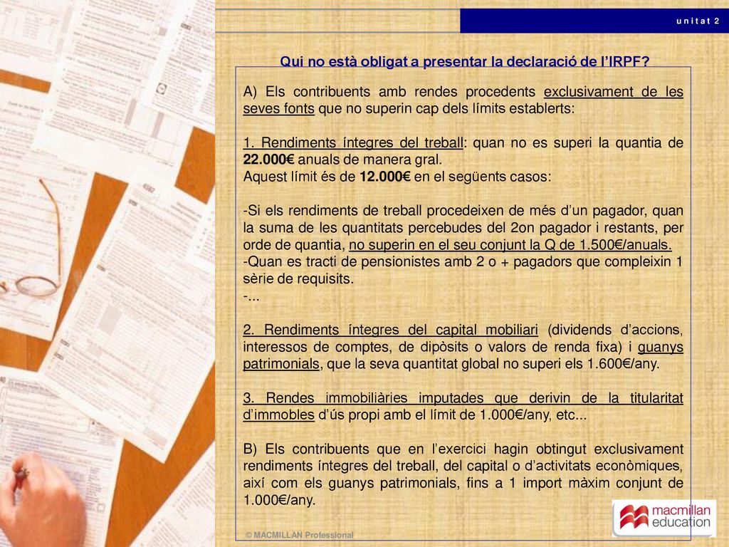 Qui no està obligat a presentar la declaració de l’IRPF