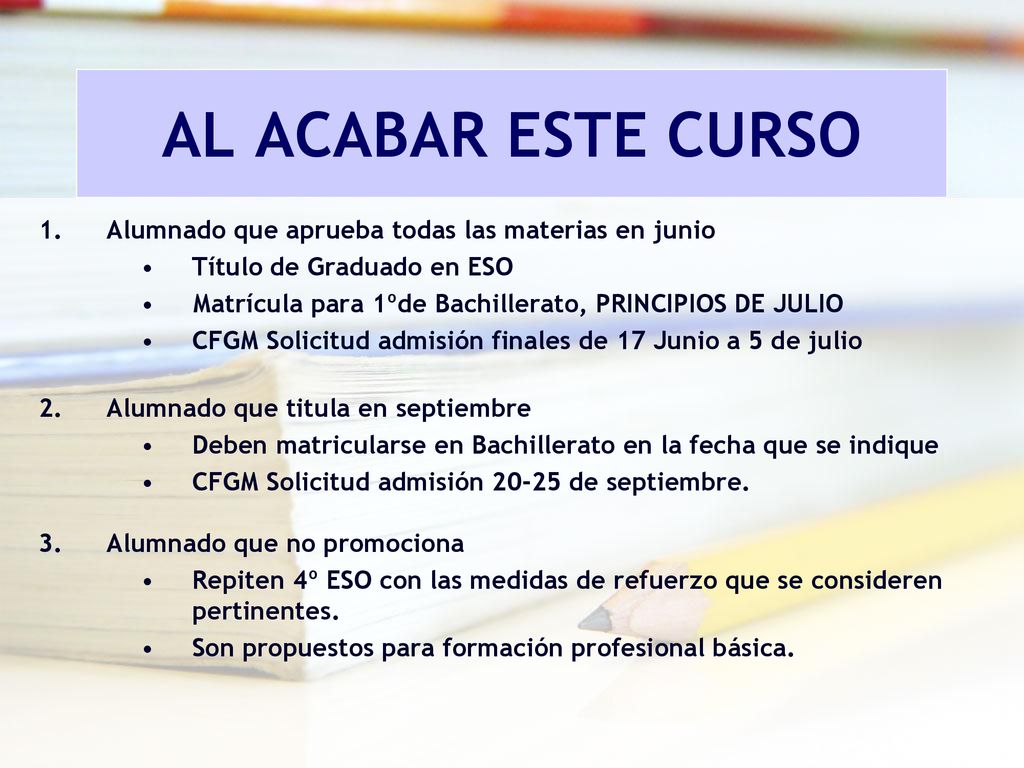 AL ACABAR ESTE CURSO Alumnado que aprueba todas las materias en junio