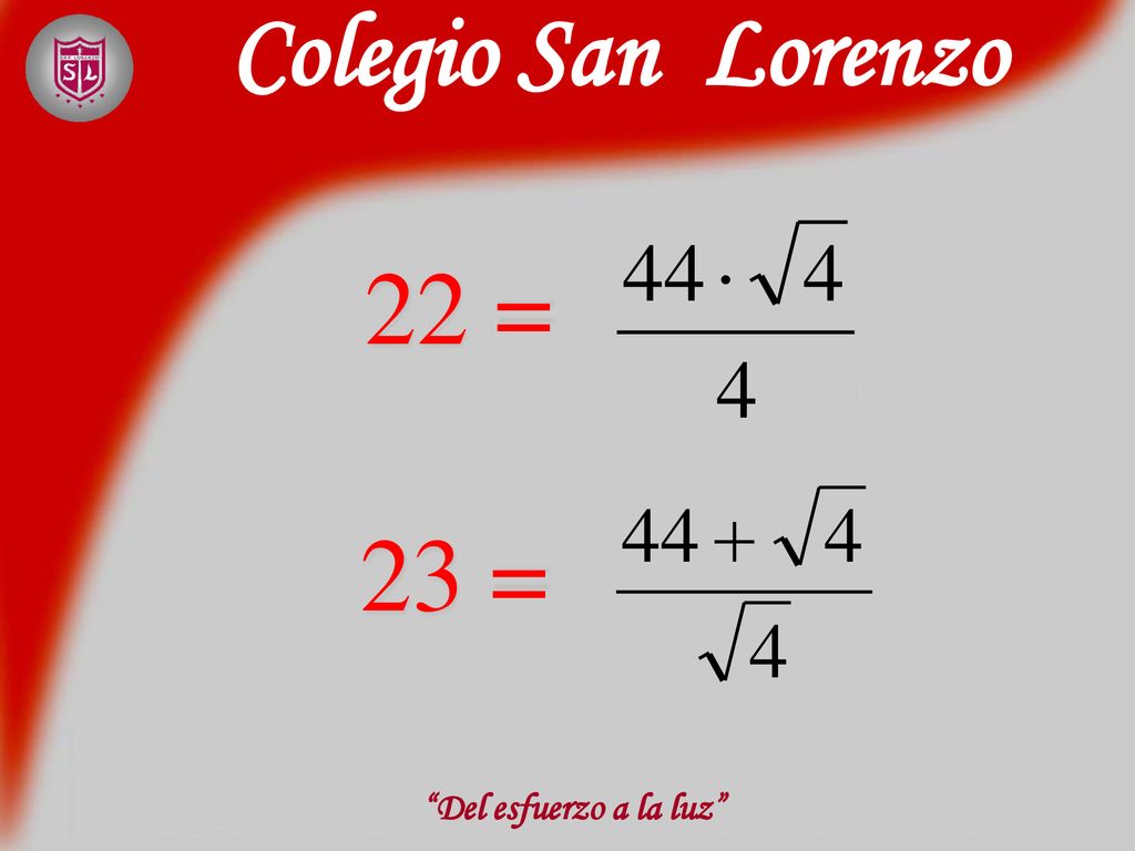 Colegio San Lorenzo 22 = 23 = Del esfuerzo a la luz