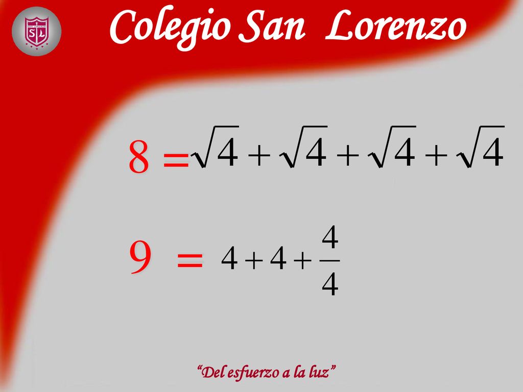 Colegio San Lorenzo 8 = 9 = Del esfuerzo a la luz