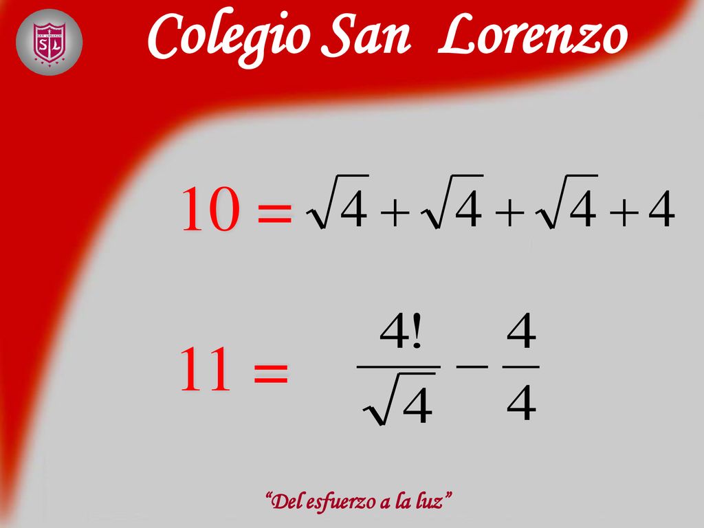 Colegio San Lorenzo 10 = 11 = Del esfuerzo a la luz
