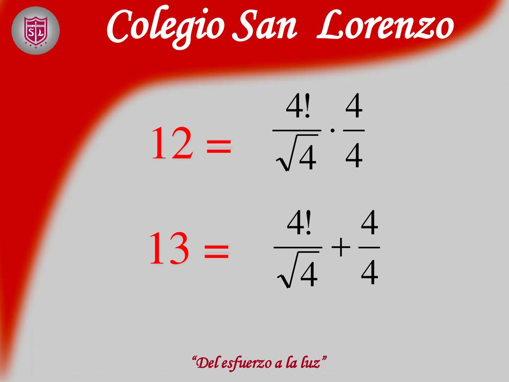 Colegio San Lorenzo 12 = 13 = Del esfuerzo a la luz