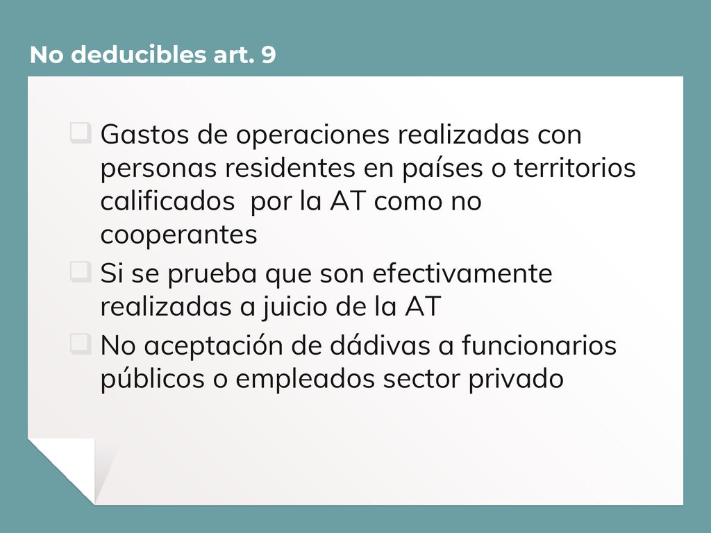 Si se prueba que son efectivamente realizadas a juicio de la AT