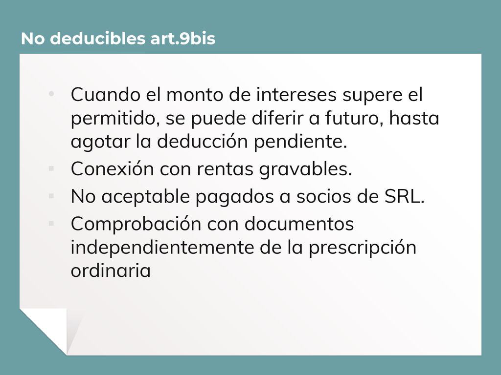Conexión con rentas gravables. No aceptable pagados a socios de SRL.