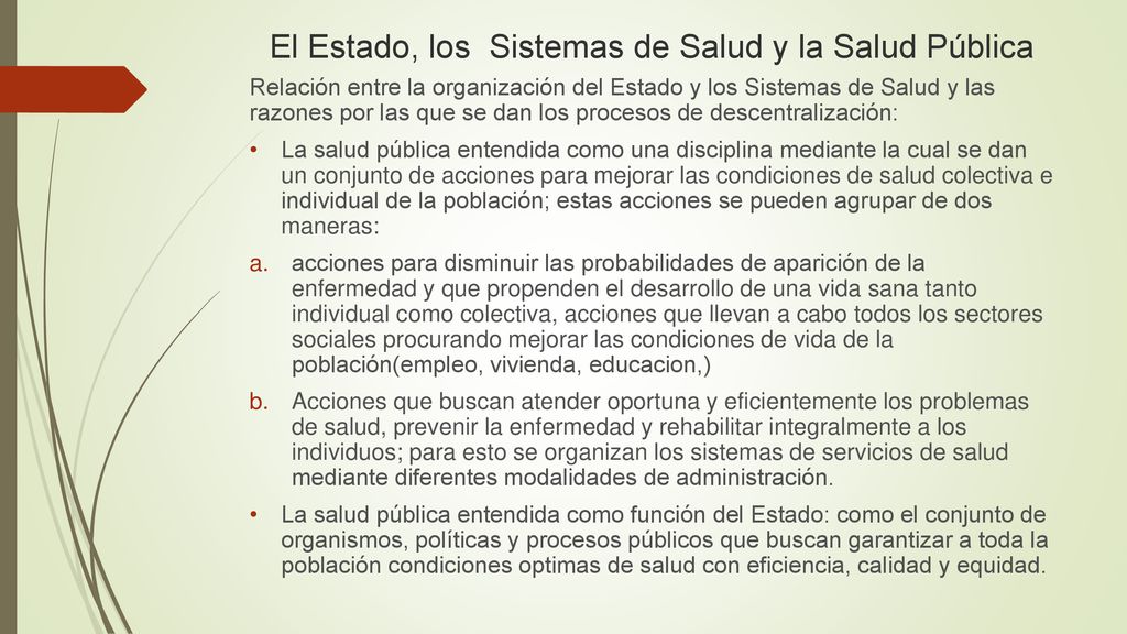 El Estado, los Sistemas de Salud y la Salud Pública