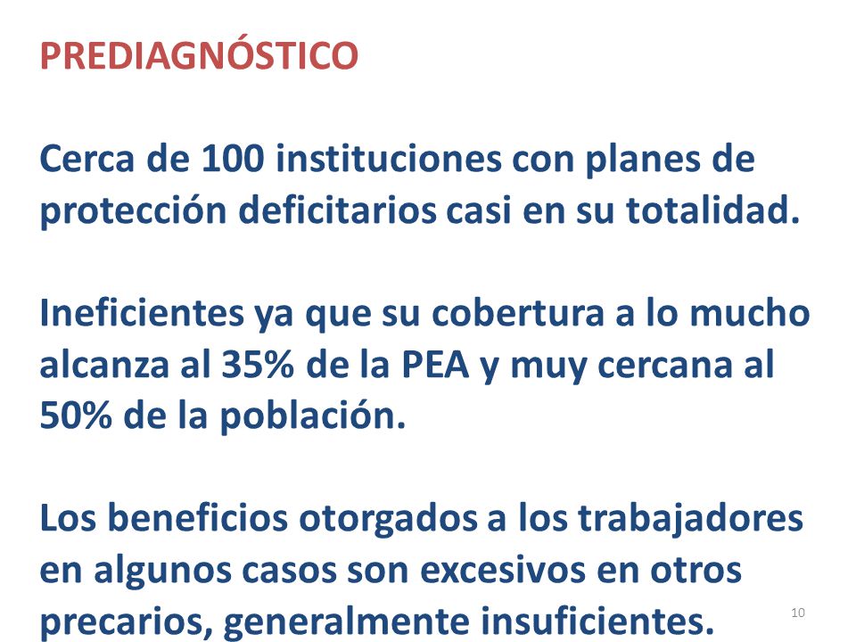 PREDIAGNÓSTICO Cerca de 100 instituciones con planes de protección deficitarios casi en su totalidad.