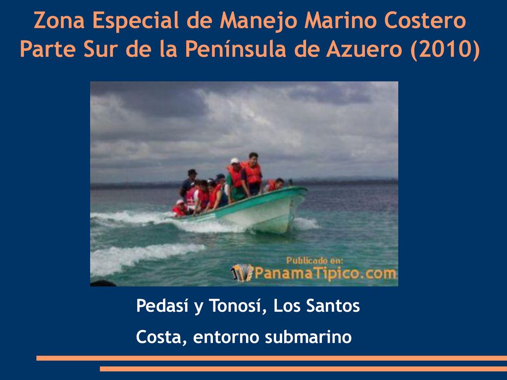 Zona Especial de Manejo Marino Costero Parte Sur de la Península de Azuero (2010)