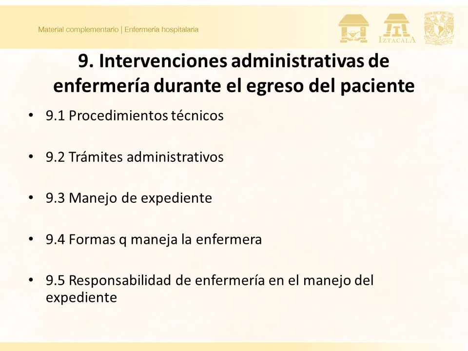 9. Intervenciones administrativas de enfermería durante el egreso del paciente