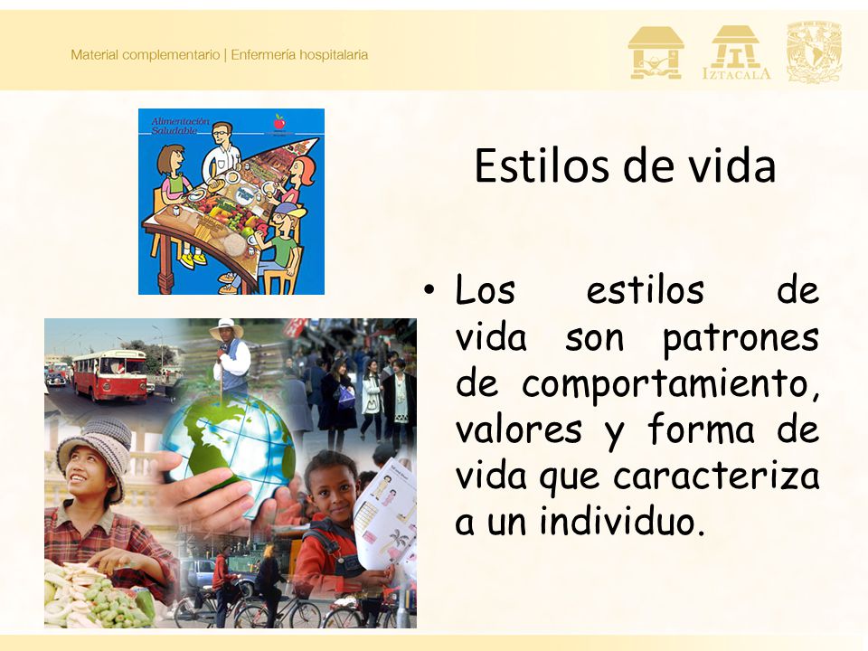 Estilos de vida Los estilos de vida son patrones de comportamiento, valores y forma de vida que caracteriza a un individuo.