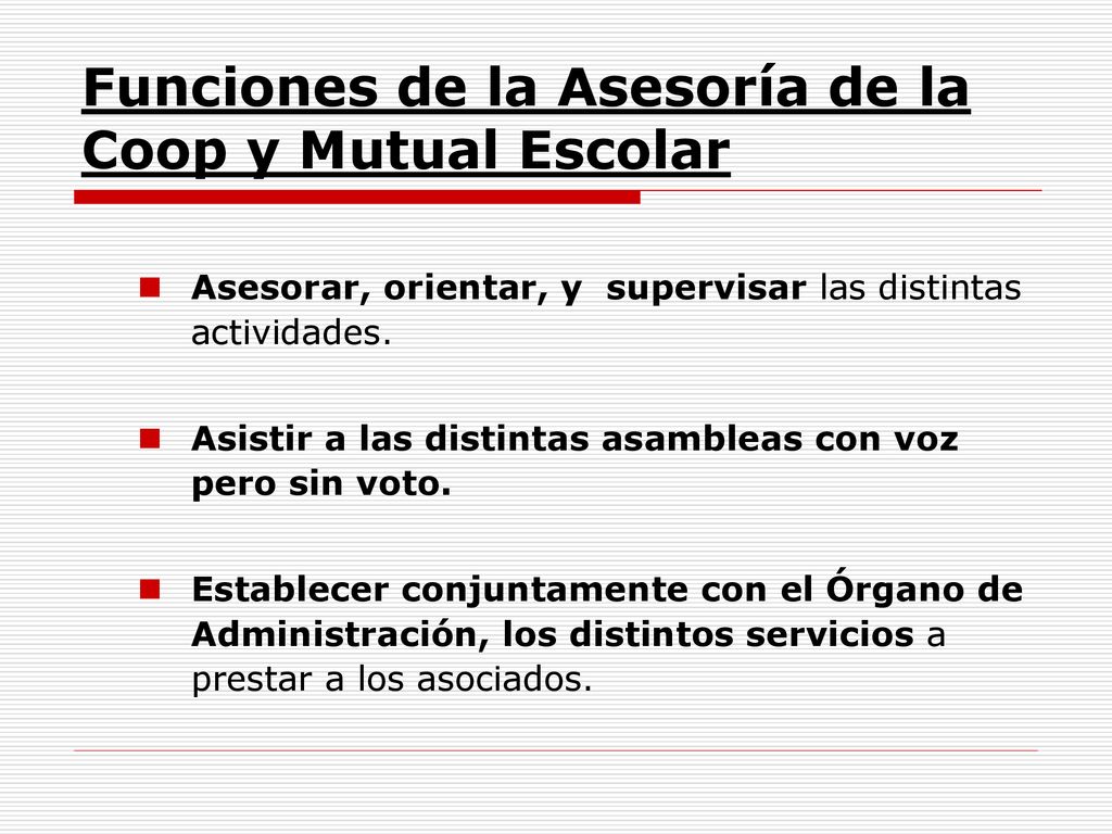 Funciones de la Asesoría de la Coop y Mutual Escolar
