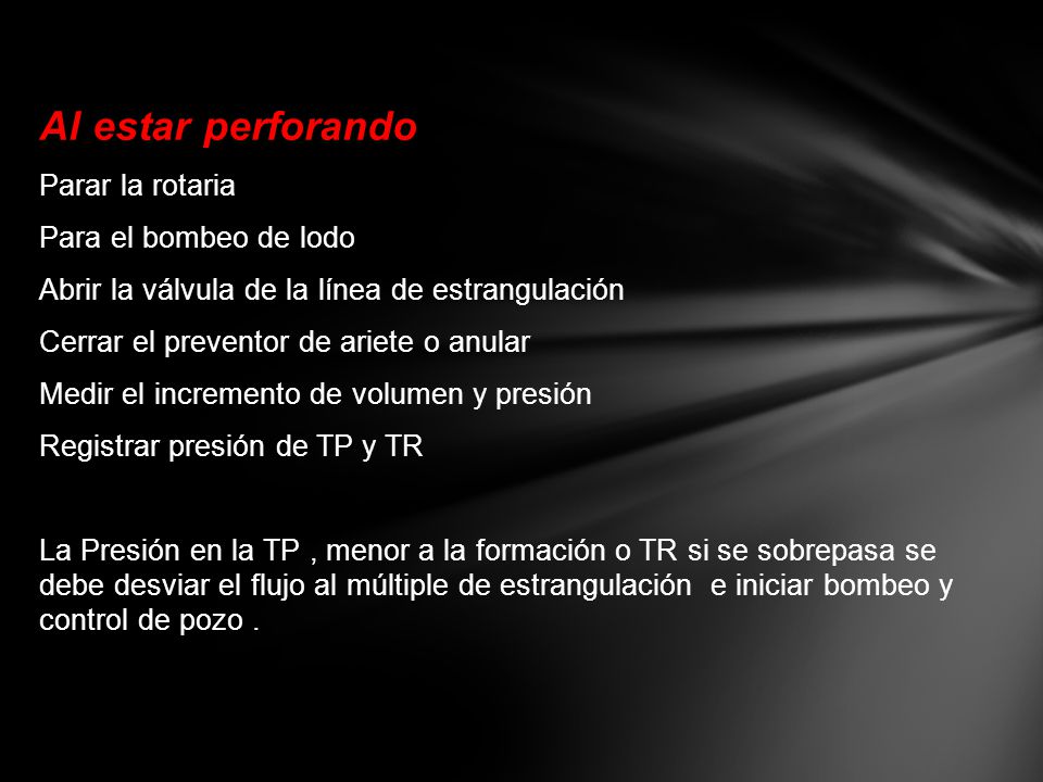 Al estar perforando Parar la rotaria Para el bombeo de lodo