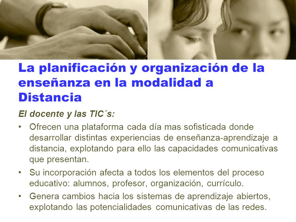 La planificación y organización de la enseñanza en la modalidad a Distancia