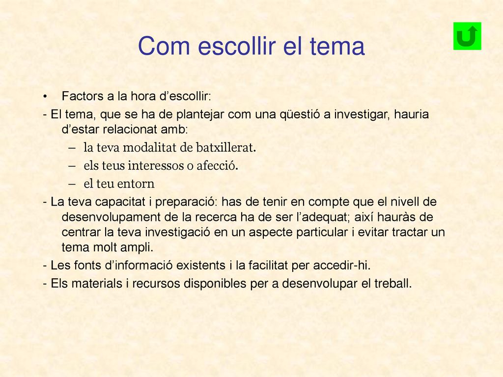 Com escollir el tema Factors a la hora d’escollir: