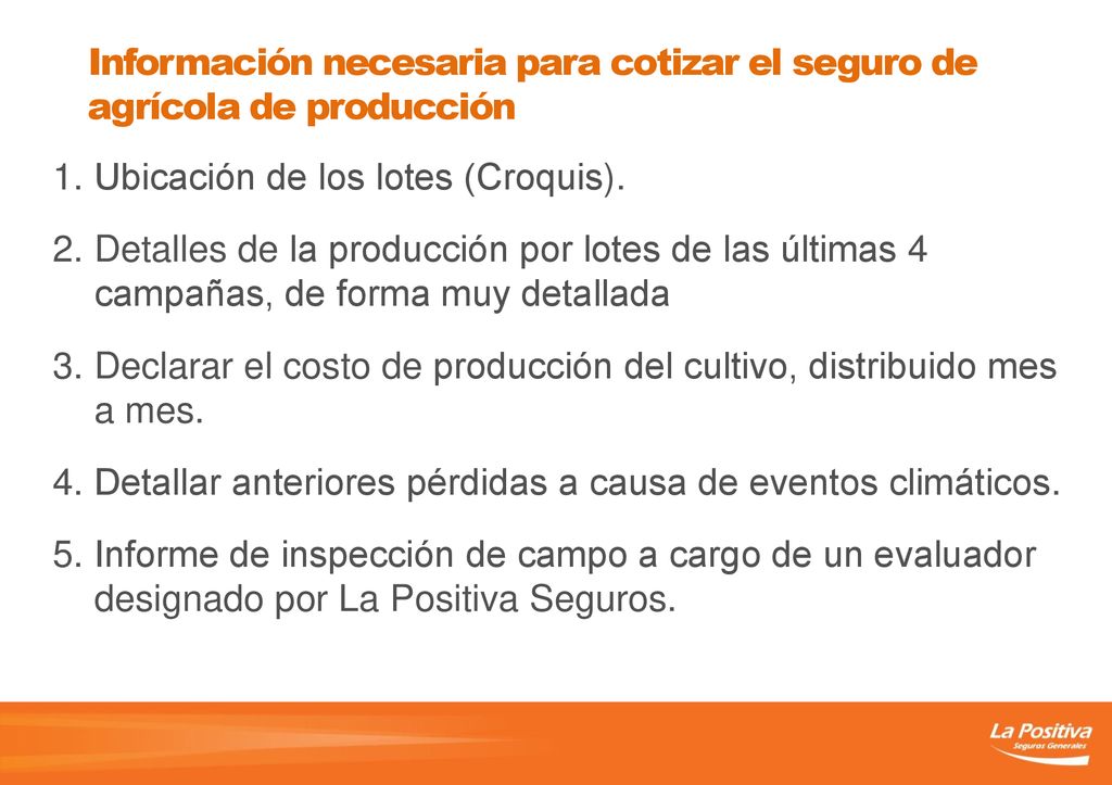 Información necesaria para cotizar el seguro de agrícola de producción