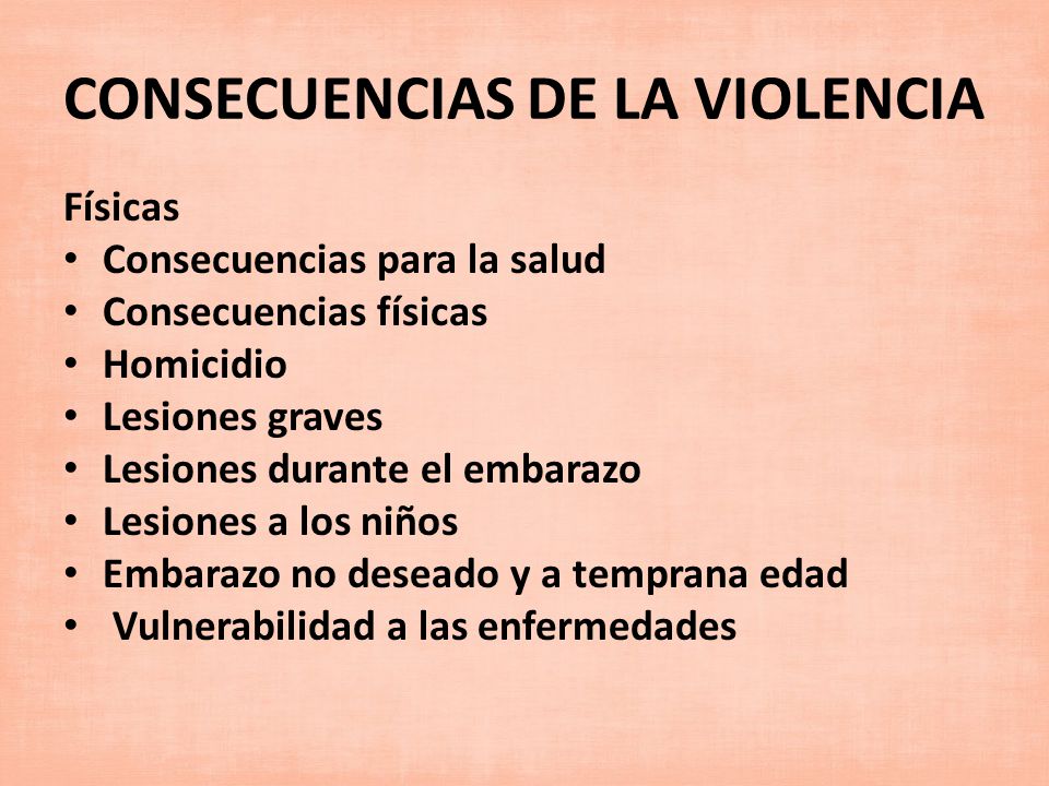 CONSECUENCIAS DE LA VIOLENCIA