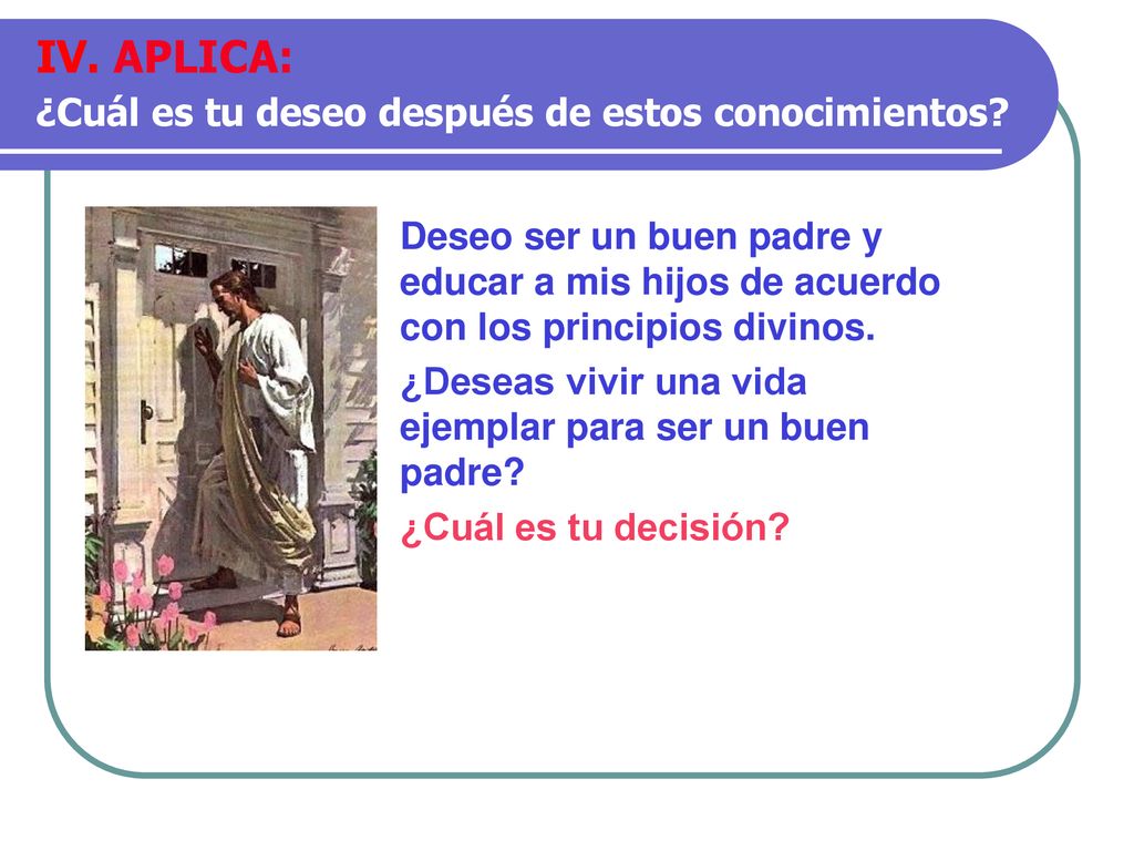 IV. APLICA: ¿Cuál es tu deseo después de estos conocimientos