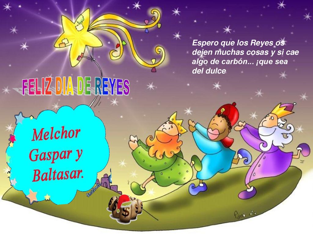 Espero que los Reyes os dejen muchas cosas y si cae algo de carbón
