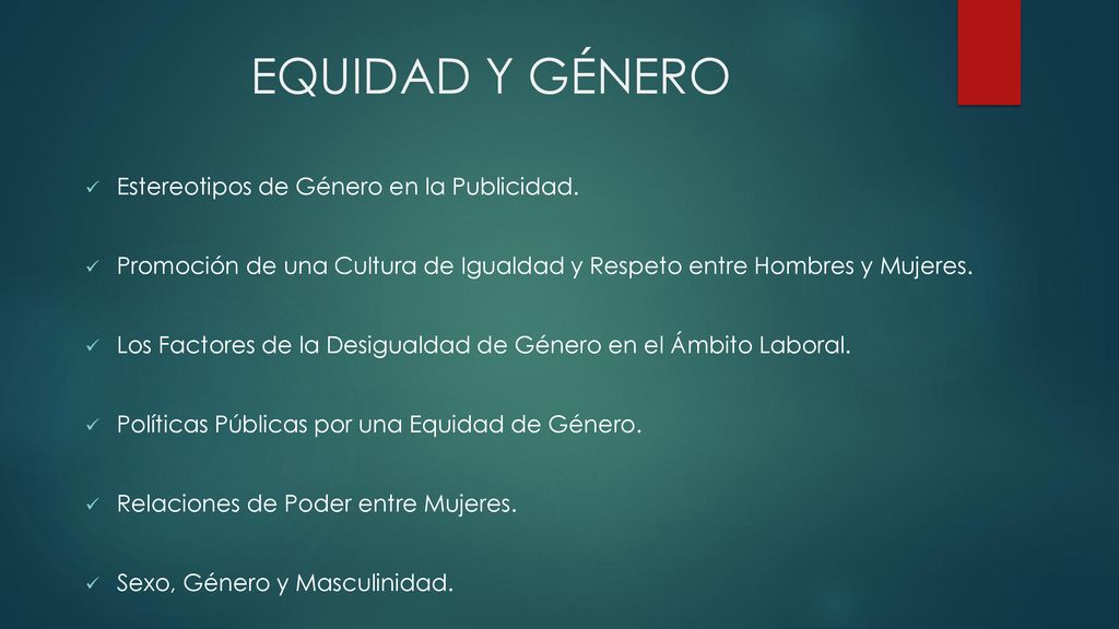 EQUIDAD Y GÉNERO Estereotipos de Género en la Publicidad.