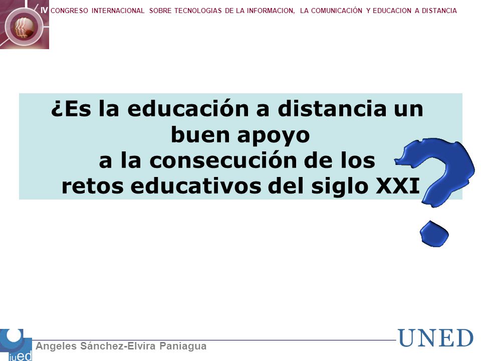 ¿Es la educación a distancia un retos educativos del siglo XXI