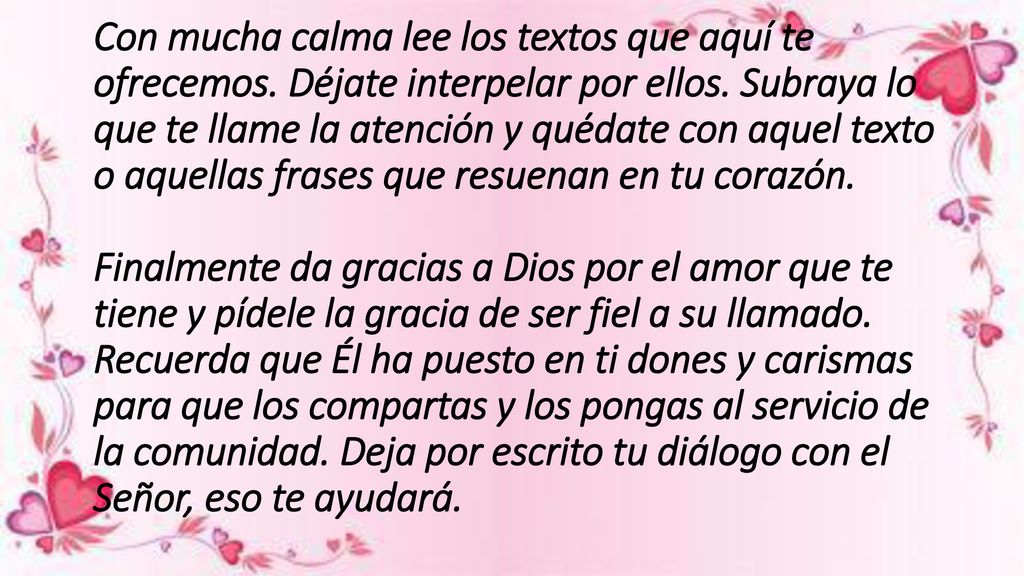 Con mucha calma lee los textos que aquí te ofrecemos