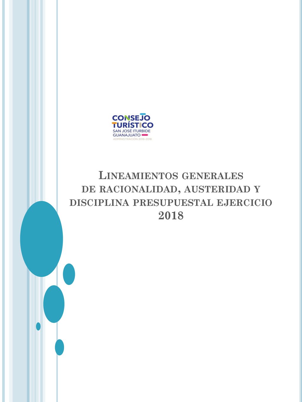 Lineamientos generales de racionalidad, austeridad y disciplina presupuestal ejercicio 2018