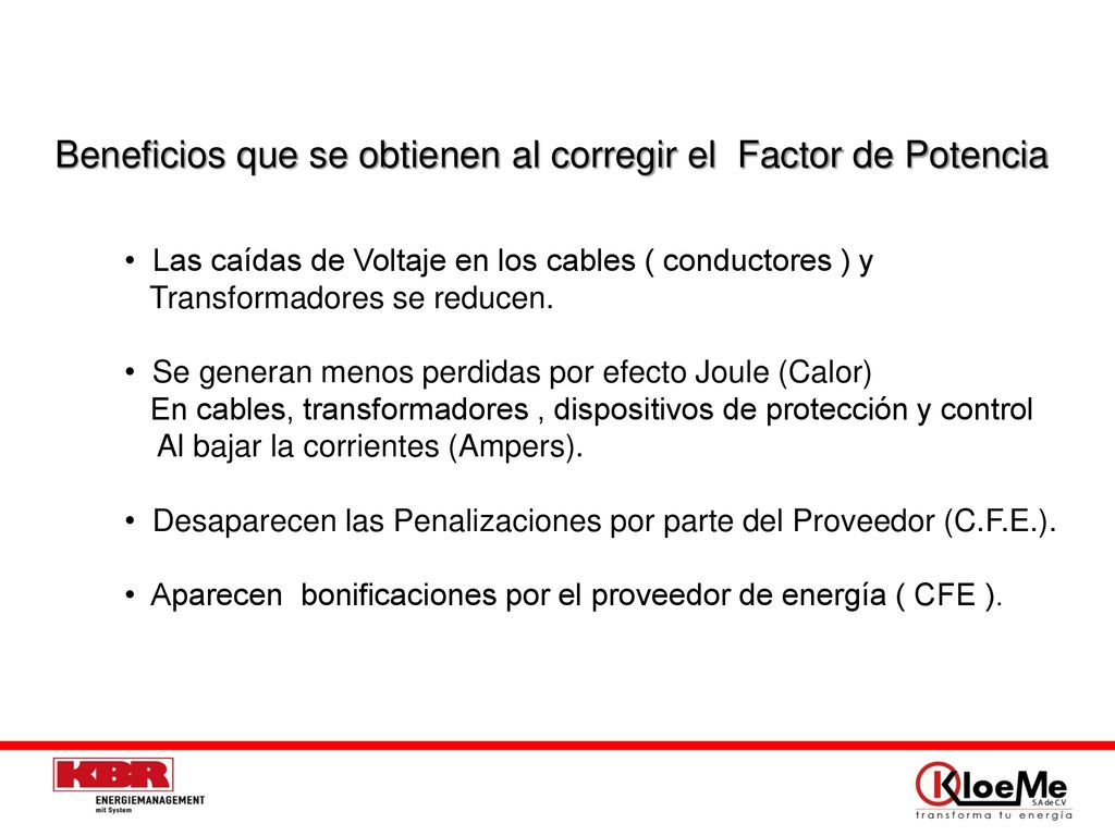 Beneficios que se obtienen al corregir el Factor de Potencia