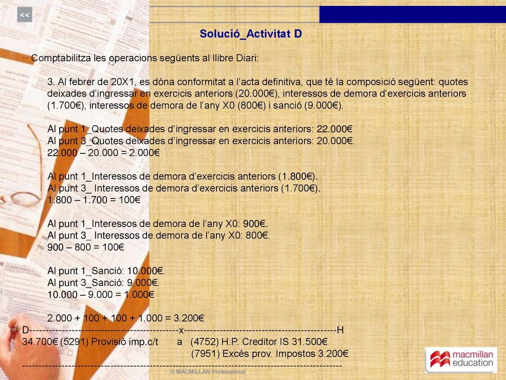 Solució_Activitat D ·· Comptabilitza les operacions següents al llibre Diari: