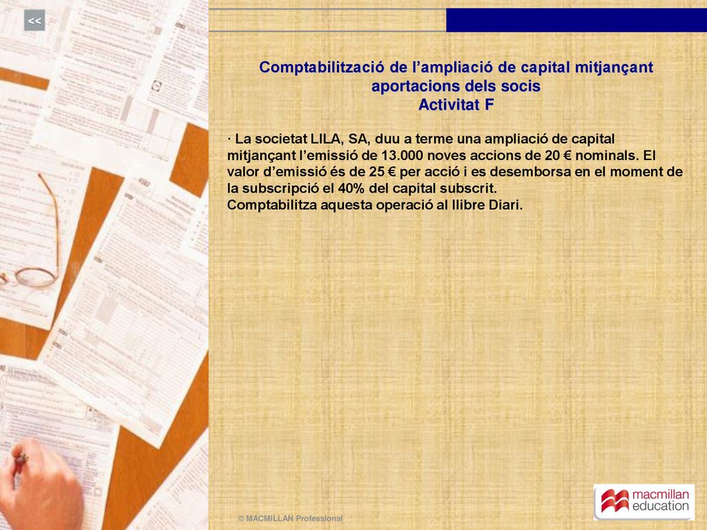 Comptabilització de l’ampliació de capital mitjançant aportacions dels socis