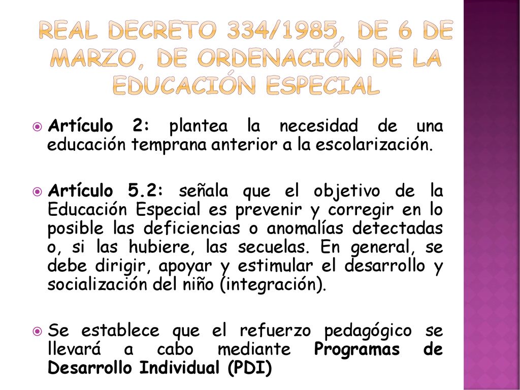 REAL DECRETO 334/1985, de 6 de marzo, DE ORDENACIÓN DE LA EDUCACIÓN ESPECIAL
