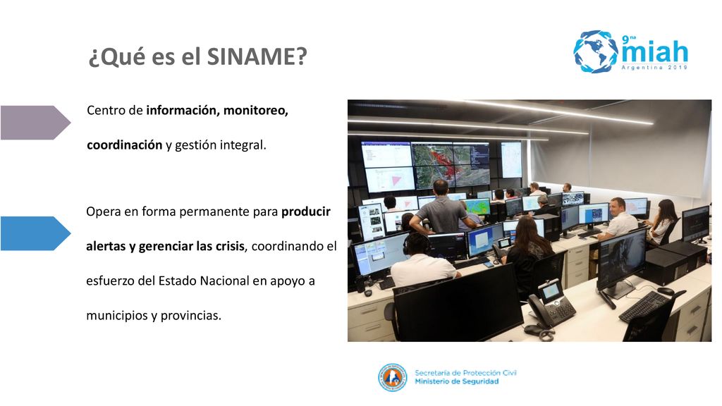 ¿Qué es el SINAME Centro de información, monitoreo, coordinación y gestión integral.